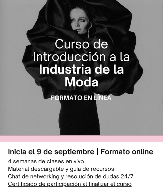 Curso de Introducción a la Industria de la Moda (ONLINE)