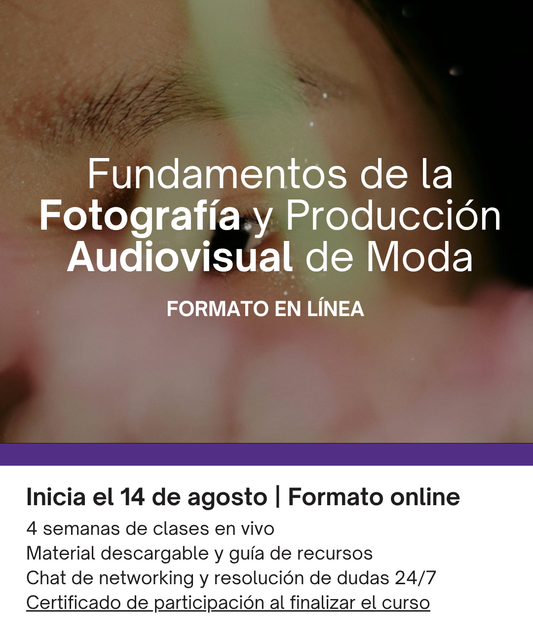 Fundamentos de la Fotografía y Producción Audiovisual de Moda