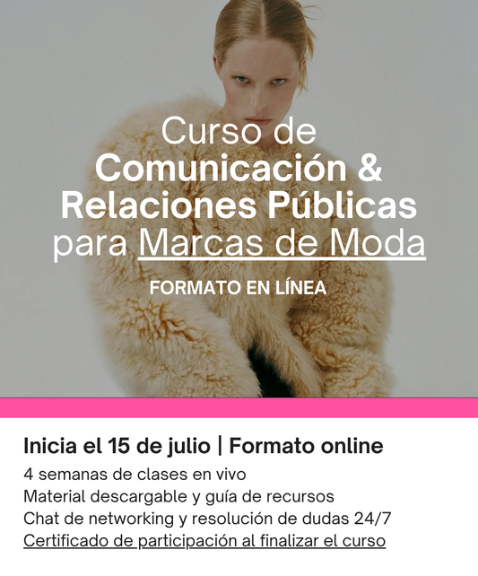 Curso de Comunicación y Relaciones Públicas para Marcas de Moda (ONLINE)